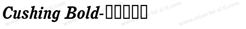 Cushing Bold字体转换